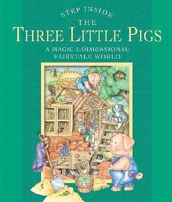 Step Inside . . . The Three Little Pigs: A Magic 3-Di- 1402736525, hardcover, Co