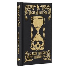 Edgar Allan Poe's Classic Tales of Horror: Gilded Pocket Edition - Allan Poe...