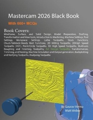 Gaurav Verma Matt Weber Mastercam 2026 Black Book (Taschenbuch)
