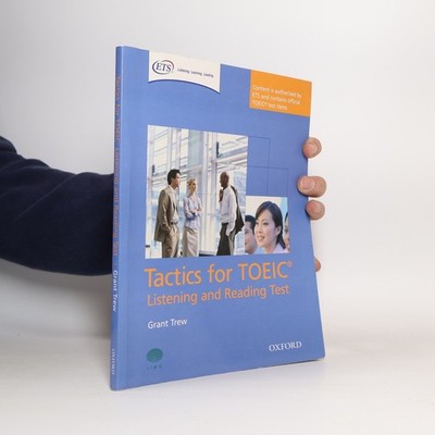 Tactics for TOEIC  Listening and Reading Test Student Book  |  Grant Trew