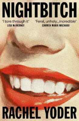 Nightbitch by Rachel Yoder, Paperback......