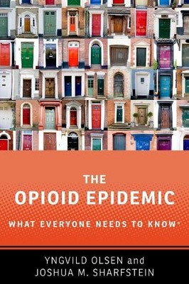 Joshua M. Sharfstein Yngvild Olsen The Opioid Epidemic (Taschenbuch)