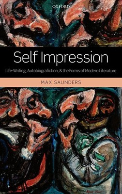 Max Saunders | Self Impression | Buch | Englisch (2012) | Gebunden | OUP Oxford