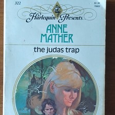 Anne Mather - The Judas Trap (Romance Paperback Harlequin 1979)