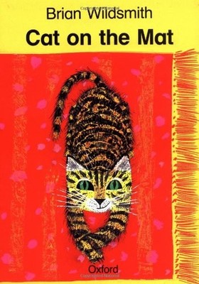 CAT ON THE MAT (CAT ON THE MAT BOOKS) By Brian Wildsmith *Excellent Condition*