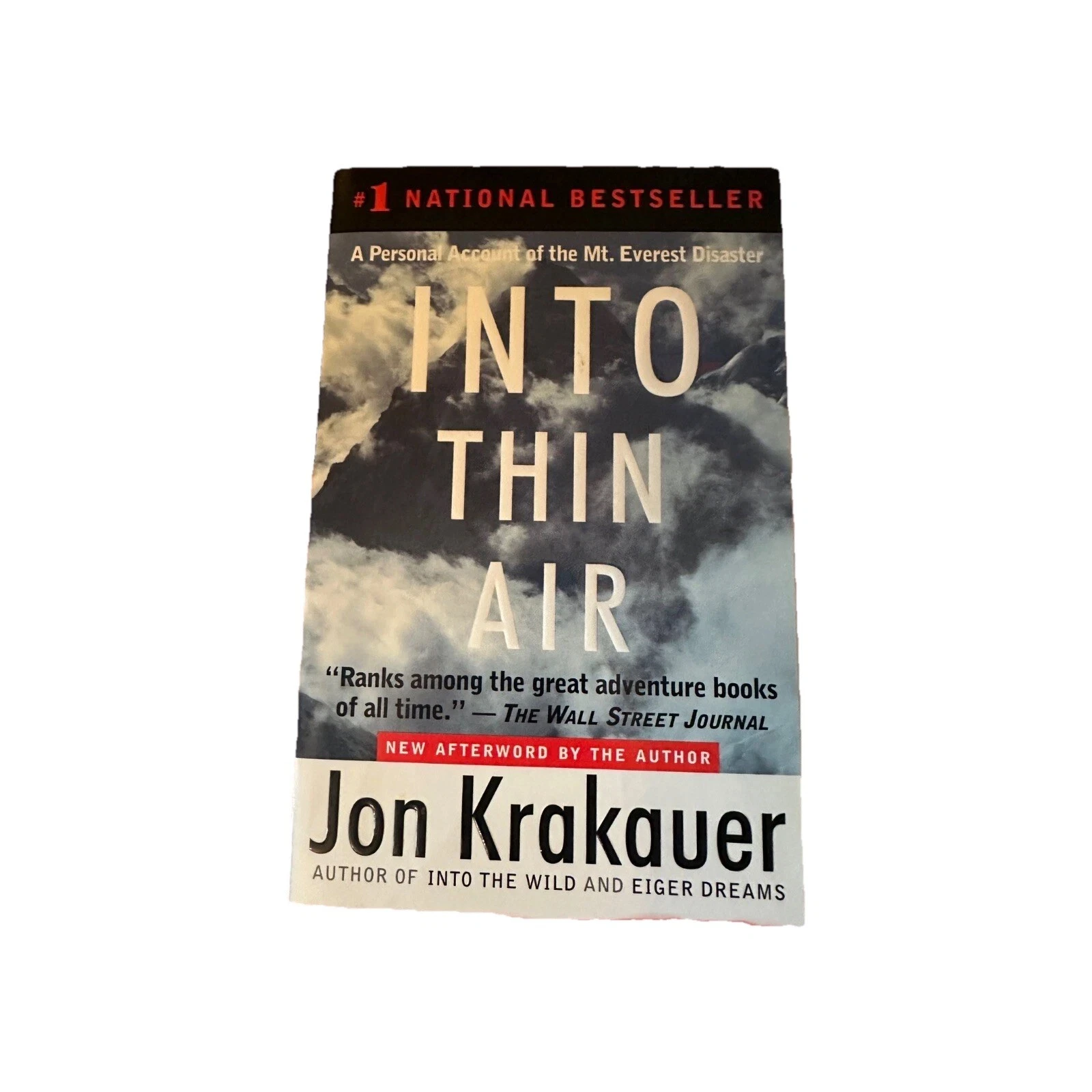 Into Thin Air A Personal Account of the Mount Everest Disaster by Jon Krakauer