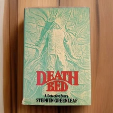 Death Bed by Stephen Greenleaf 1980 Vintage Hardcover Book HCDJ Tanner Mystery 