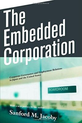 The Embedded Corporation by Jacoby, M.  New 9780691133843 Fast Free Shipping-,