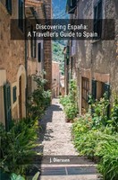 Jan Dierssen | Discovering EspañA: A Traveller's Guide To Spain | Taschenbuch