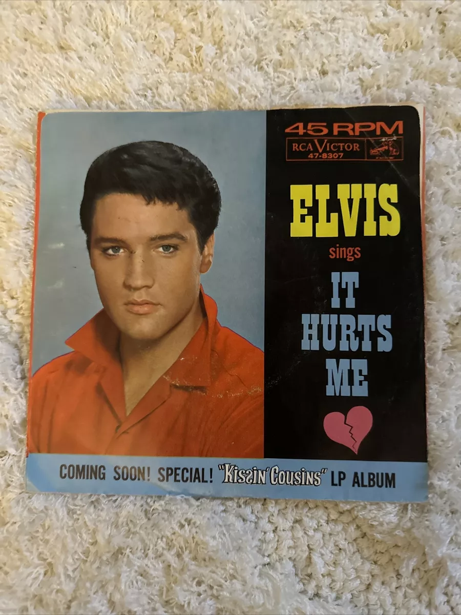 Elvis Presley It Hurts Me Kissin Cousins Record 45 7in Vintage RCA Victor  478307 | eBay
