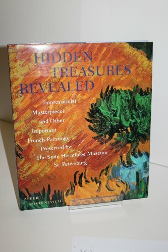 Hidden Treasures Revealed: Impressionist Masterpieces and Other .9780297835165