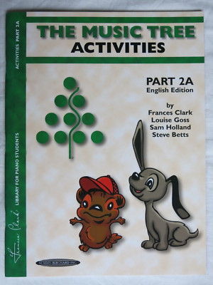 Noten: The Music Tree Activities Part 2A Clark/Goss/Holland/Betts