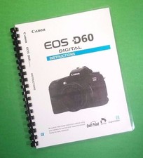 Owners Manual for Canon EOS D60 Camera 148 Pages W/Clear Covers 