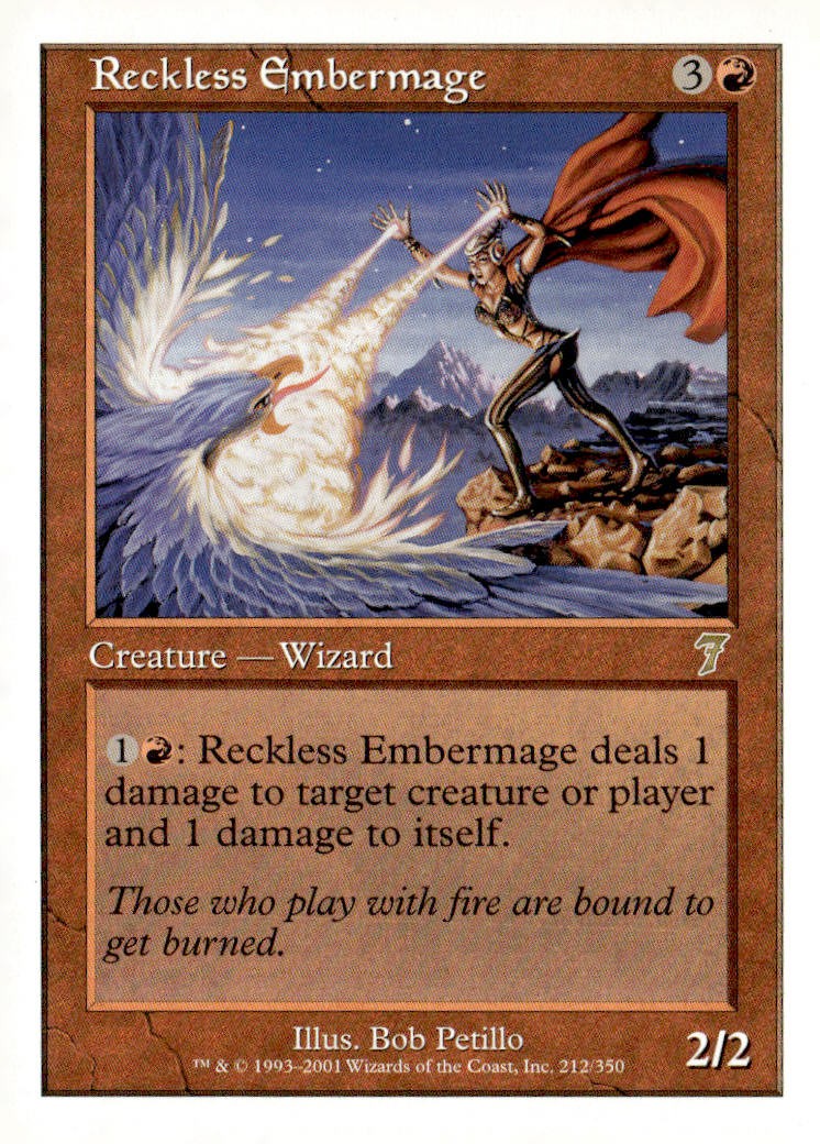 7th Edition #212 Reckless Embermage a
