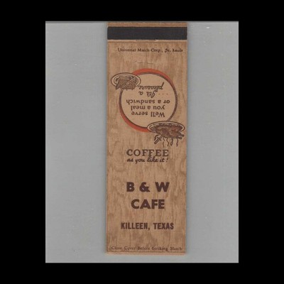 Matchbook Cover B&W Cafe Killeen, TX