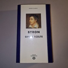 George Byron, Opere scelte (Milano: Mondadori, 1993)