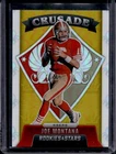 2021 Panini Rookies & Stars Joe Montana Crusade Gold #/10 49ers