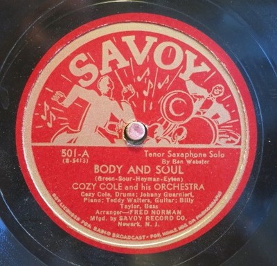 Cozy Cole 78 RPM / Body And Soul & Talk To Me   (810-0725-AN)