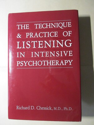 Technique and Practice of Listening in Intensive Psychotherapy HC DJ New