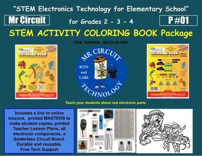 P#01 Teach STEM Technology Electronics - Grades 2, 3, 4 Elem School - Mr Circuit