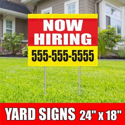 NOW HIRING Yard Sign with H-Stakes CUSTOM PHONE NUMBER Jop Help Wanted Custom