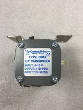 CONTROL AIR TYPE 500X E/P TRANSDUCER INPUT 10V OUTPUT 3 120 PSIG 123 150 PSIG