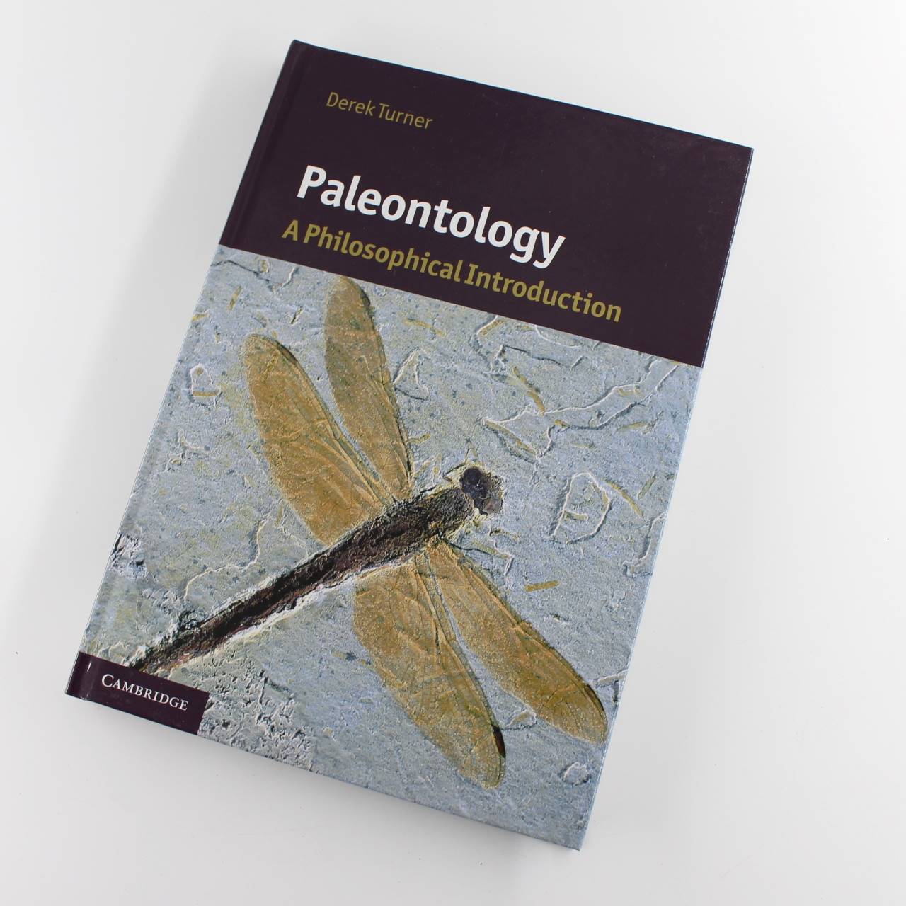 Paleontology: A Philosophical Introduction (Cambridge Introductions to Philosoph