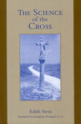 The Science of the Cross by Josephine Koeppel: New