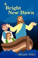 A Bright New Dawn Miriam Allen Taschenbuch Kartoniert / Broschiert Englisch 2008