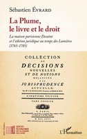 la Plume, Le livre Et Le Droit | SéBastien Evrard | Taschenbuch | FranzöSisch