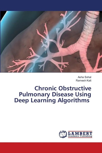 Chronic Obstructive Pulmonary Disease Using Deep Learning Algorithms Taschenbuch-image