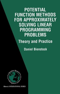 Daniel Bienstock | Potential Function Methods for Approximately Solving...
