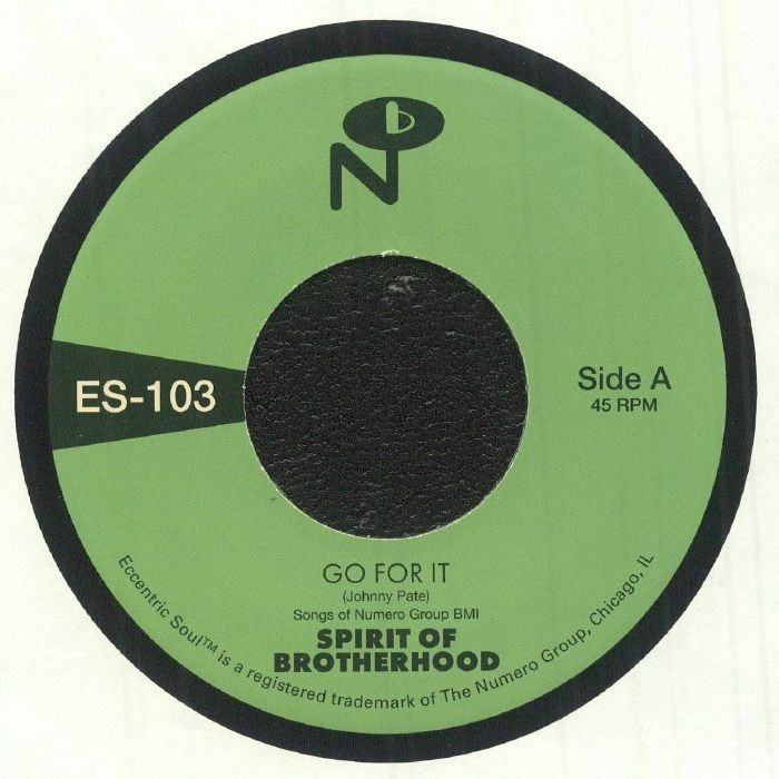 SPIRIT OF BROTHERHOOD - Go For It - Vinyl (7"" (indie exclusive))