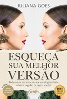 Juliana Goes | EsqueçA Sua Melhor VersãO | Taschenbuch | Portugiesisch (2024)