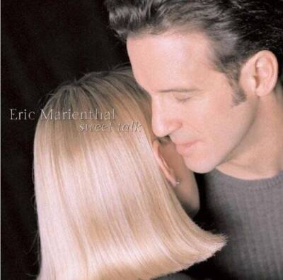 Sweet Talk - Audio CD By Eric Marienthal - GOOD