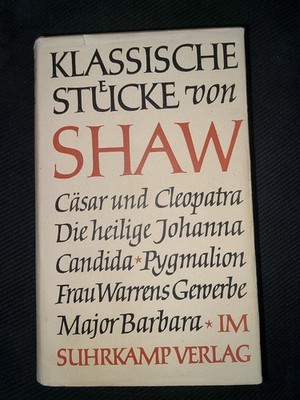 Klassische Stuecke : (sehr gutes Exemplar) : Cäsar und Cleopatra/heilige Johanna