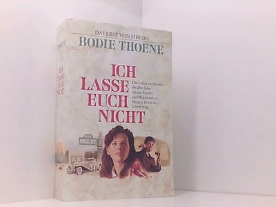 Das Erbe von Shiloh / Ich lasse euch nicht Buch Francke-Buch