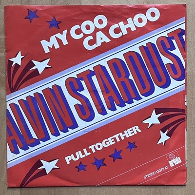 Vinyl 7'' Single: Alvin Stardust    My Coo Ca Choo