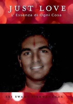 Sri Swami Vishwananda Just Love (Paperback) (UK IMPORT)