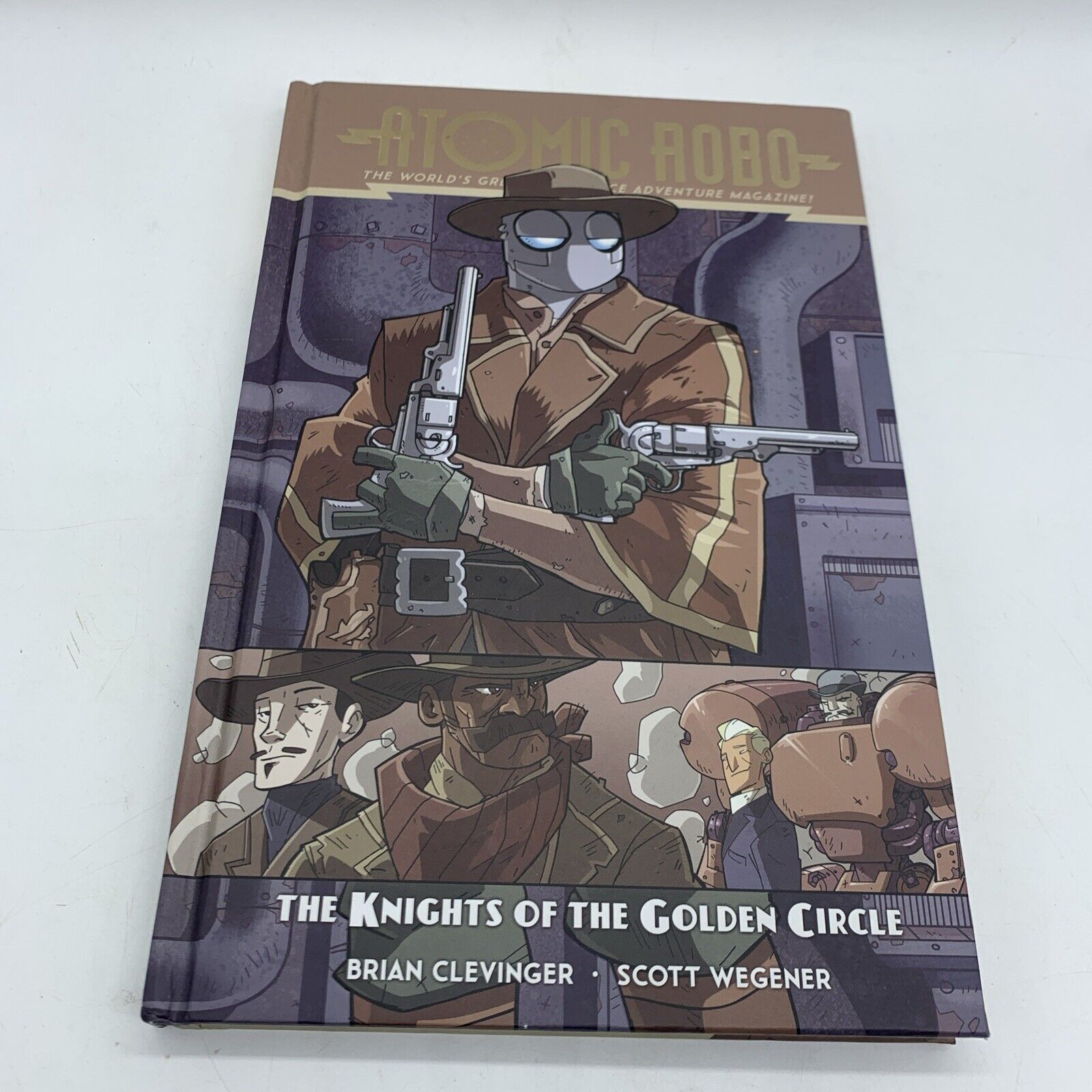 Atomic Robo: The Knights of the Golden Circle GN/ HC B.Clevinger& S. Wegener GC