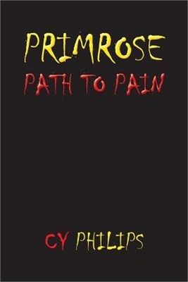 Primrose Path to Pain (Paperback or Softback)
