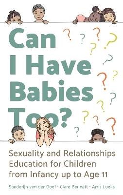 Can I Have Babies Too?, Arris Lueks,  Paperback