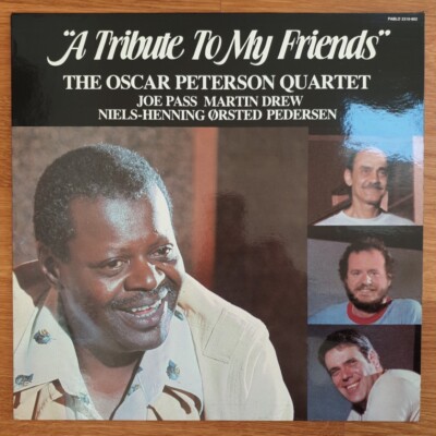 The Oscar Peterson Quartet  A Tribute To My Friends Pablo Records  VINYL LP