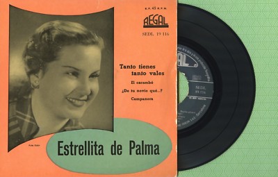 ESTRELLITA DE PALMA Tanto Tienes Vales REGAL SEDL 19.116 Press Spain 1958 EP EX