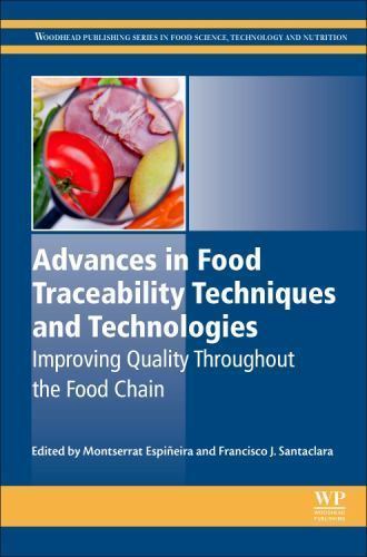 Advances in Food Traceability Techniques and Technologies Espiñeira Santaclara