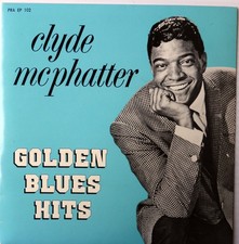 CLYDE MCPHATTER  - GOLDEN BLUES HITS - AUSTRALIA  EP   EX COND