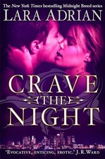 Crave The Night (Midnight Breed 12) by Lara Adrian Book The Cheap Fast Free Post