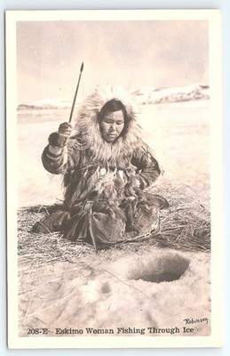 Postcard RPPC Native Alaskan Woman Fishing Through Ice Eskimo Inuit