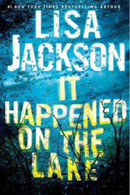 It Happened on the Lake Hardcover Lisa Jackson