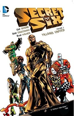Secret Six Volume 1: Villains United, Simone, Gail